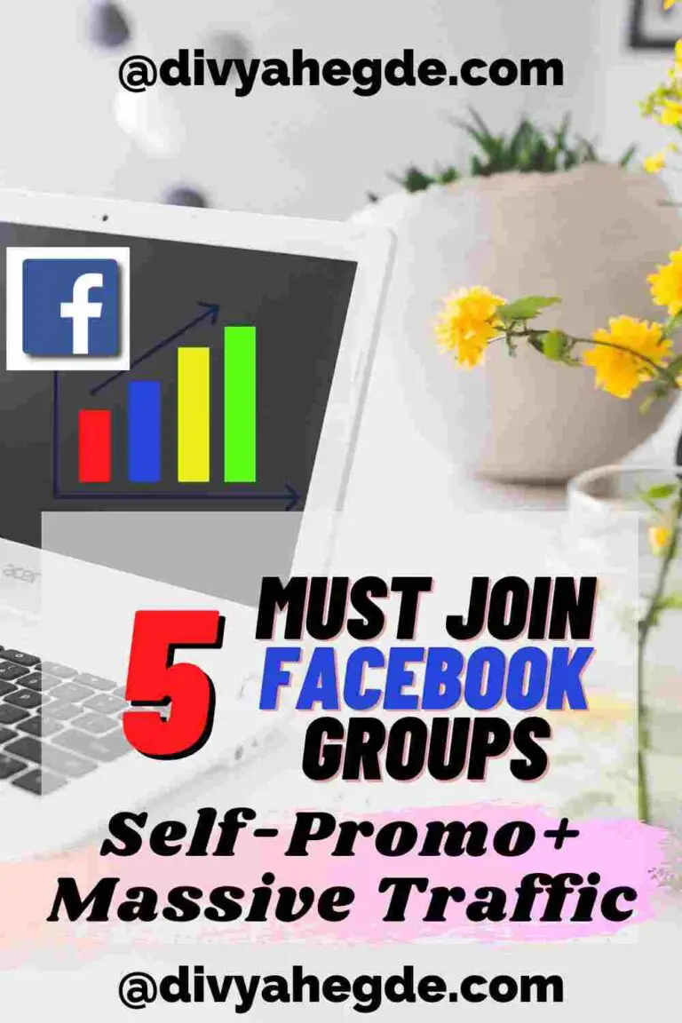 Best Facebook Groups for Bloggers To Promote Their Blog - Divya Hegde