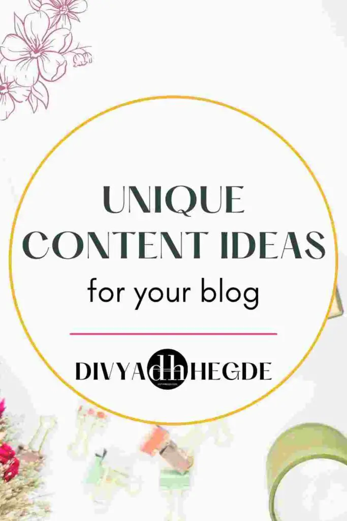 Here are some tips to generate unique content ideas for your blog.