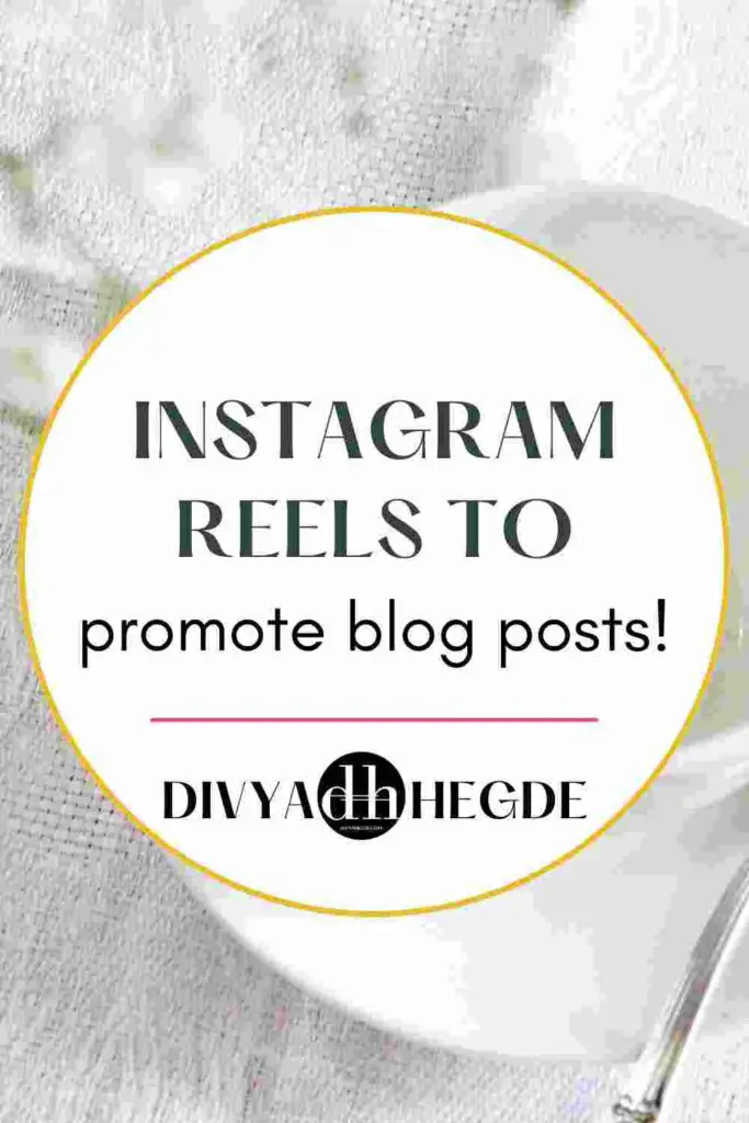 7 Instagram reels ideas to promote your blog and get discovered by customers.