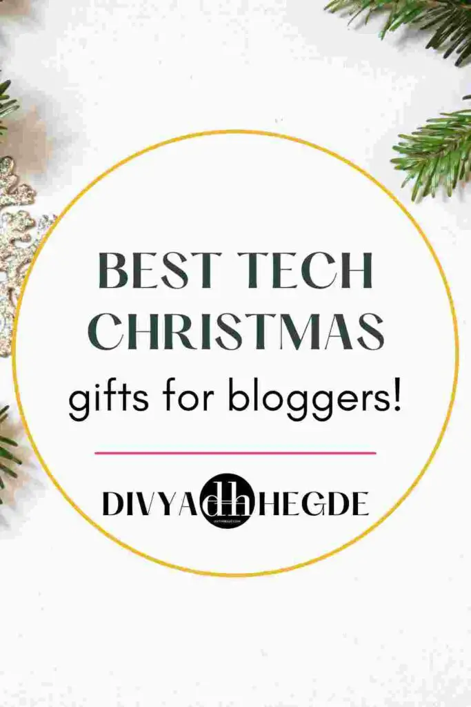 Here's a list of some of the best tech Christmas gifts for bloggers 2021.